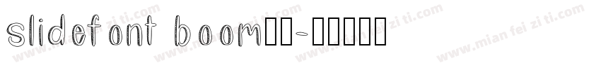 slidefont boom字体字体转换